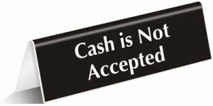 cash not accepted